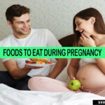 Foods to eat during pregnancy