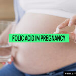 Folic Acid in Pregnancy