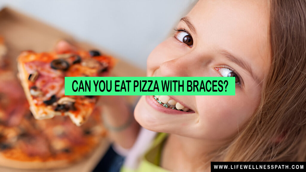 Can You Eat Pizza With Braces?